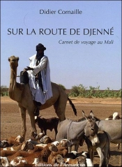 Sur La Route De Djenne