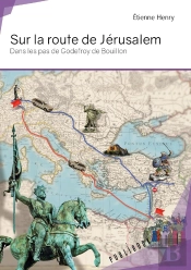 Sur La Route De Jérusalem