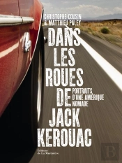 Sur La Route De Kerouac