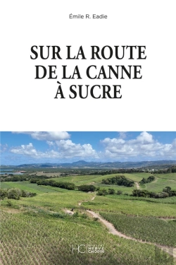 Bertrand.pt - Sur La Route De La Canne À Sucre