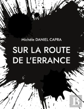 Sur La Route De L'Errance