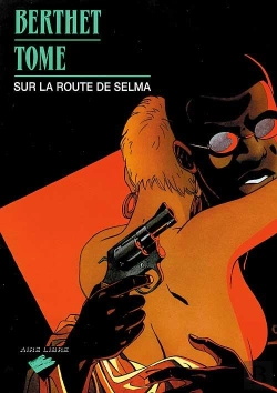 Bertrand.pt - Sur La Route De Selma Tome 1