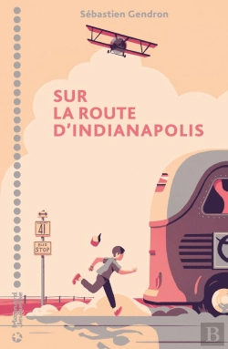 Bertrand.pt - Sur La Route D'Indianapolis