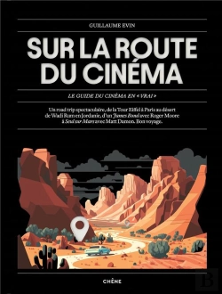 Bertrand.pt - Sur La Route Du Cinéma : Le Guide Du Cinéma En 
