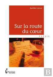 Sur La Route Du Coeur