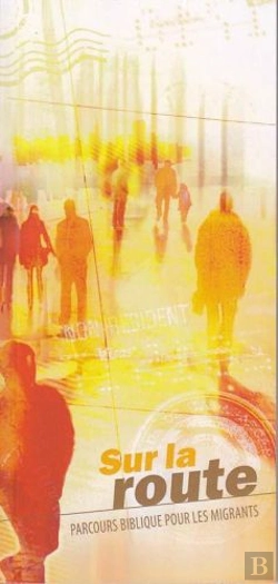 Bertrand.pt - Sur La Route  -Parcours Biblique Pour Les Migrants