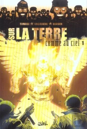 Sur La Terre Comme Au Ciel T.1