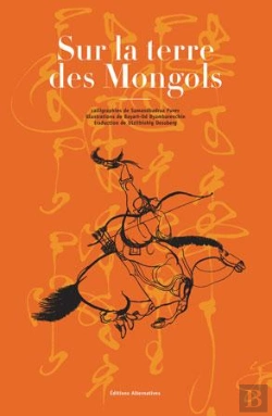 Bertrand.pt - Sur La Terre Des Mongols
