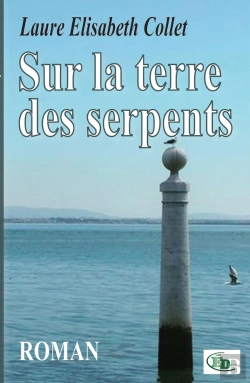 Bertrand.pt - Sur La Terre Des Serpents