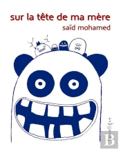 Sur La Tête De Ma Mère