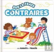 Sur La Trace Des Contraires