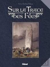 Sur La Trace Des Fées