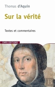 Sur La Vérité ; Textes Et Commentaires