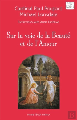 Bertrand.pt - Sur La Voie De La Beauté Et De L'Amour ; Entretiens Avec Anne Facérias