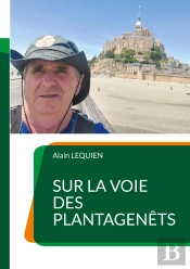 Sur La Voie Des Plantagenêts