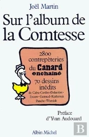 Sur L'Album De A Comtesse. 2800 Contrepetries Du Canard Enchaine