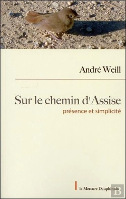 Bertrand.pt - Sur Le Chemin D'Assise - Presence Et Simplicite