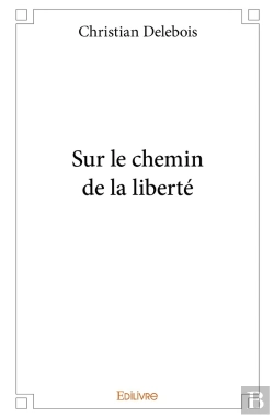 Bertrand.pt - Sur Le Chemin De La Liberté