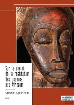 Bertrand.pt - Sur Le Chemin De La Restitution Des Oeuvres Aux Africains