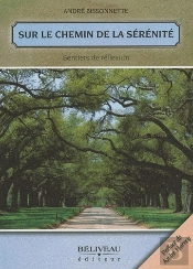 Sur Le Chemin De La Sérénité