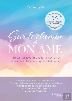 Bertrand.pt - Sur Le Chemin De Mon Ame - Guidances Pour Me Relier A Mon Ame Et Devenir L'Etre Unique Qu'Elle Fait