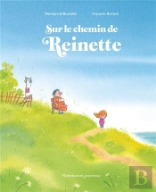 Sur Le Chemin De Reinette
