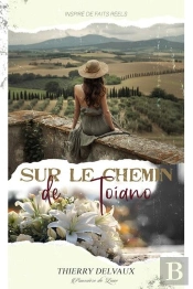 Sur Le Chemin De Toiano