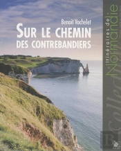 Sur Le Chemin Des Contrebandiers
