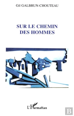 Bertrand.pt - Sur Le Chemin Des Hommes