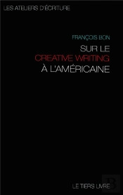 Sur Le Creative Writing A L'Americaine - Le Legendaire Cours De Malt Olbren, Avec 21 Exercices Comme