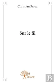 Sur Le Fil