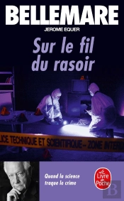 Sur Le Fil Du Rasoir