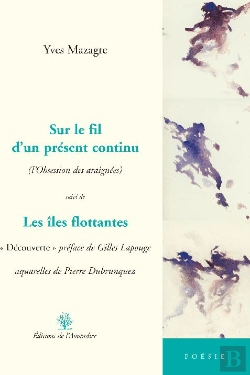 Bertrand.pt - Sur Le Fil D'Un Présent Continu ; Les Îles Flottantes