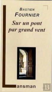 Sur Le Pont Par Grand Vent
