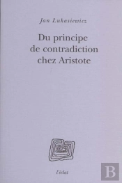 Sur Le Principe De Contradiction Chez Aristote