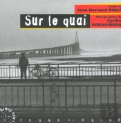 Sur Le Quai