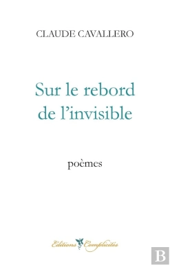 Bertrand.pt - Sur Le Rebord De L'Invisible : Poèmes
