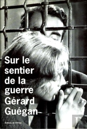 Sur Le Sentier De La Guerre