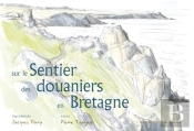 Sur Le Sentier Des Douaniers En Bretagne