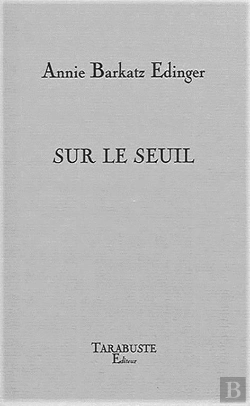 Bertrand.pt - Sur Le Seuil - Annie Barkatz Edinger