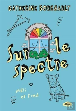 Bertrand.pt - Sur Le Spectre Tome 2 : Méli Et Fred