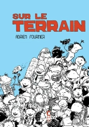 Sur Le Terrain
