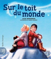 Sur Le Toit Du Monde