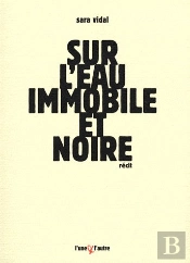 Sur L'Eau Immobile Et Noire
