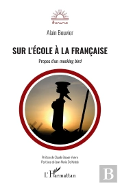 Sur L'École À La Française ; Propos D'Un Mockong Bird