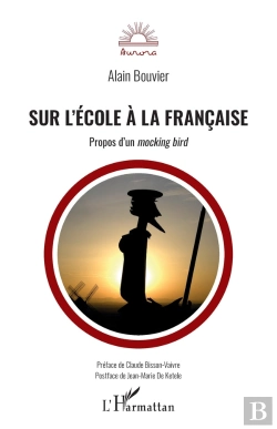 Bertrand.pt - Sur L'École À La Française ; Propos D'Un Mockong Bird