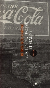 Sur Lénine, Trotski Et Staline