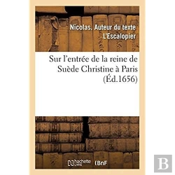 Bertrand.pt - Sur L'Entree De La Reine De Suede Christine A Paris