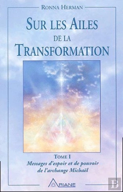 Bertrand.pt - Sur Les Ailes De La Transformation T.1 ; Messages D'Espoir Et De Pouvoir De L'Archange Michaël