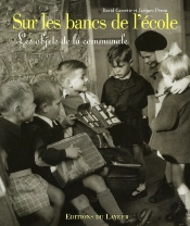 Sur Les Bancs De L'École ; Les Objets De La Communale